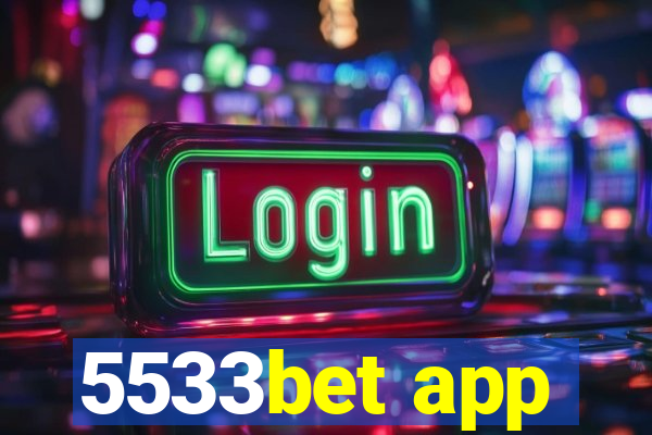 5533bet app